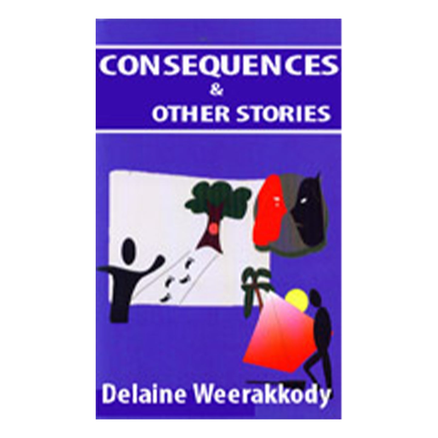 Consequences & Other Stories